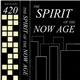 Various - The Spirit Of The Now Age