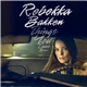 Rebekka Bakken - Things You Leave Behind