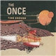 The Once - Time Enough