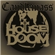 Candlemass - House Of Doom