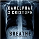 CamelPhat X Cristoph Feat. Jem Cooke - Breathe